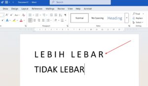 Cara Memperlebar Jarak Antarhuruf pada Teks Ms Word