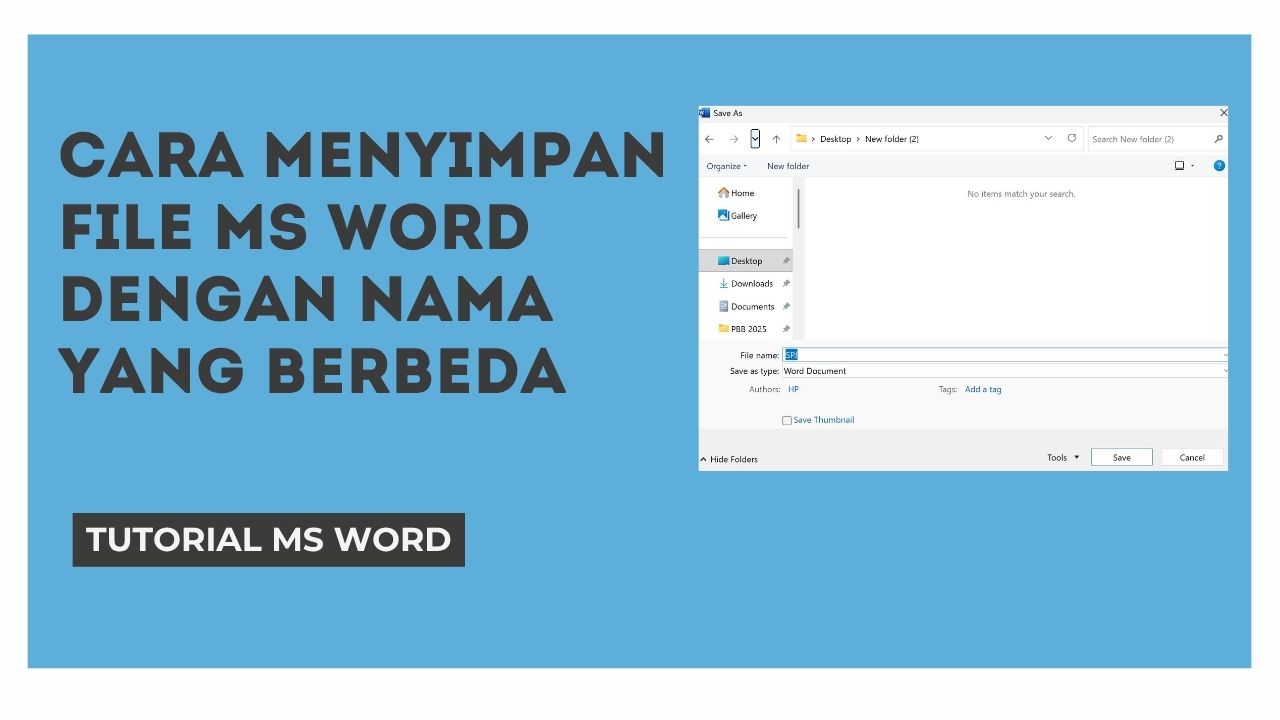 Cara Menyimpan File Ms Word dengan Nama yang Berbeda