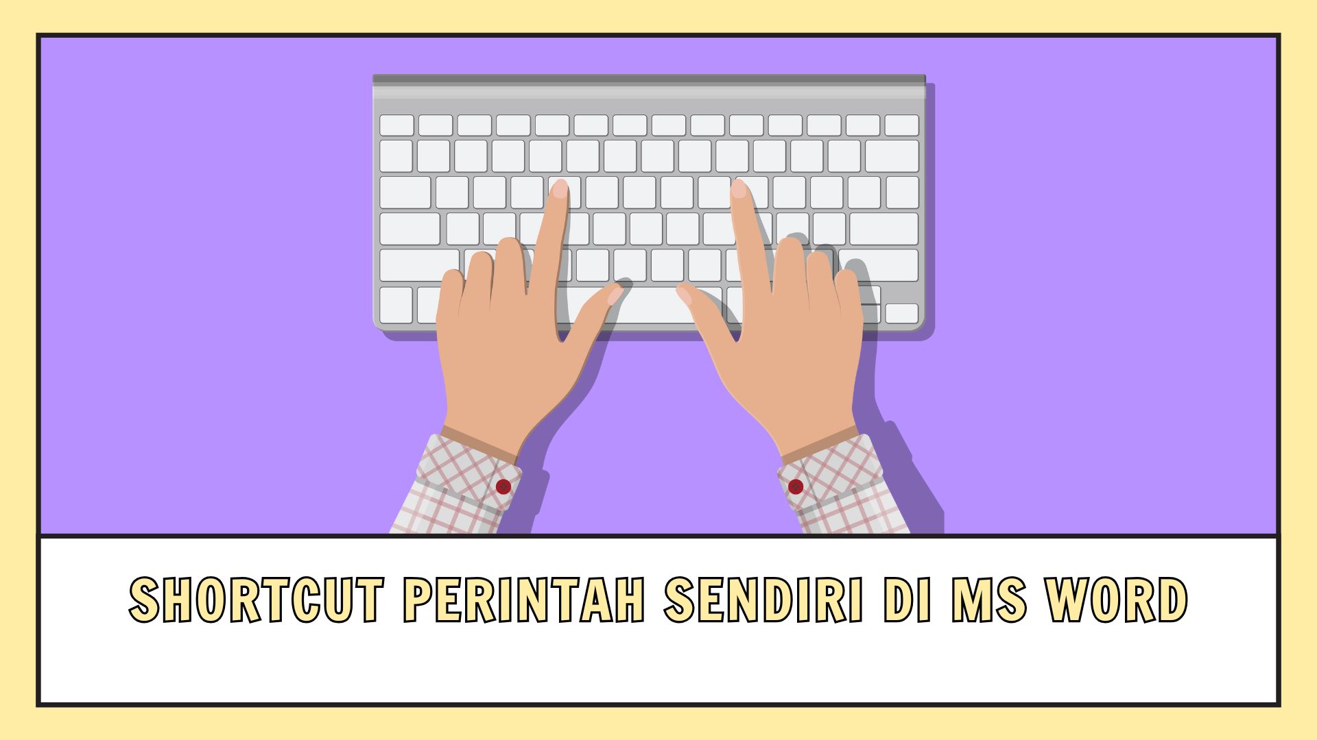 Shortcut Perintah Sendiri di Ms Word