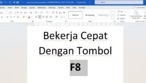 Tips Bekerja Cepat di ms Word Menggunakan Tombol F8